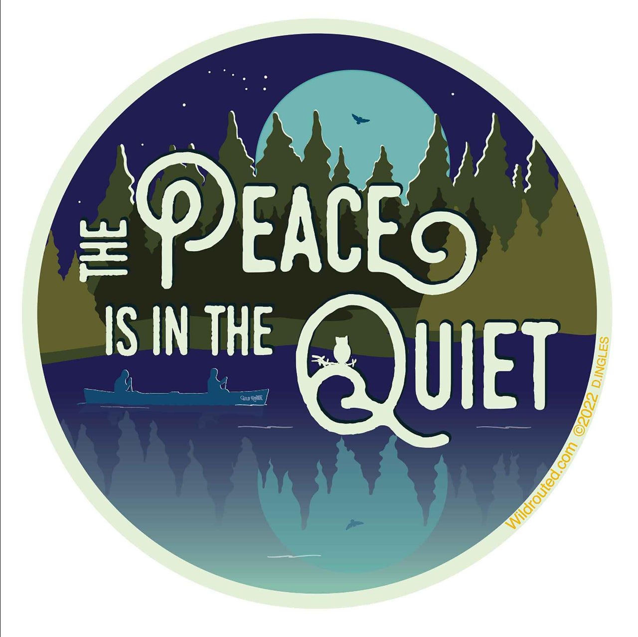 Peace is in the Quiet Vinyl Sticker - Wild Routed