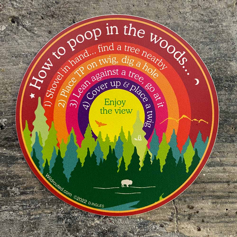 How to Poop in the Woods Sticker